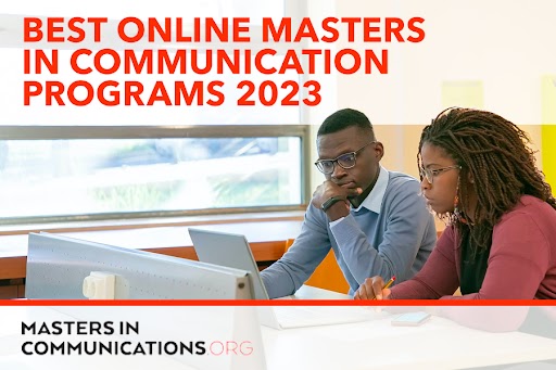 Best Online Masters in Communication Programs 2023