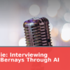 Ask Eddie: Interviewing Edward Bernays Through AI (2026)