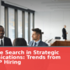 Executive Search in Strategic Communications: Trends from NYU’s VP Hiring