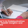 Is a Master’s in Communication Worth It? Reddit Insights and Salary Data