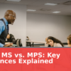 MA vs. MS vs. MPS: Key Differences Explained (2026)