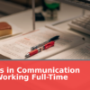 Master's in Communication While Working Full-Time (2026)