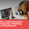 New Health Communication Degree Programs: Meeting Demand in Healthcare