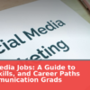 Social Media Jobs in 2026: A Guide to Roles, Skills, and Career Paths for Communication Grads