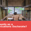 What Counts as a Communications Doctorate?
