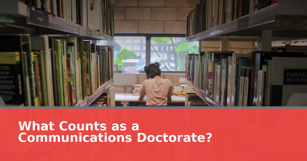 What Counts as a Communications Doctorate?