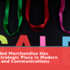 Why Branded Merchandise Has Earned a Strategic Place in Modern Marketing and Communications