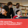 Columbia SIPA Launches Undergraduate Global Affairs Major: What It Means for Communication Students