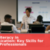 Digital Literacy in Communication: Key Skills for Today’s Professionals