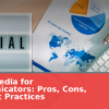 Social Media for Communicators: Pros, Cons, and Best Practices in 2026