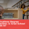 Communications Degree Salary Decline: Is Grad School Still Worth It?