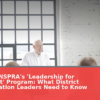AASA and NSPRA's 'Leadership for Public Trust' Program: What District Communication Leaders Need to Know