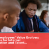 How Star Employees’ Value Evolves: Implications for Internal Communication and Talent Management