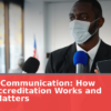 Political Communication: How Media Accreditation Works and Why It Matters