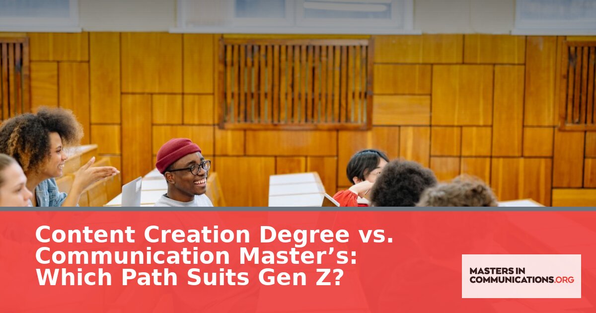 Content Creation Degree vs Communication Master’s (2026)