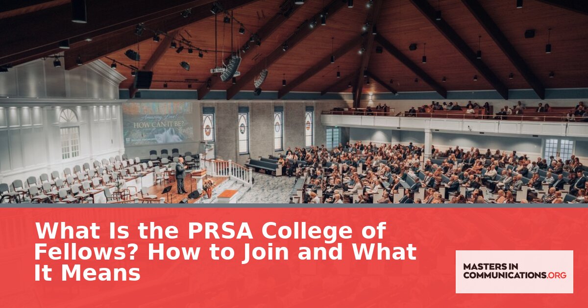 PRSA College of Fellows: What It Is & How to Join (2026)