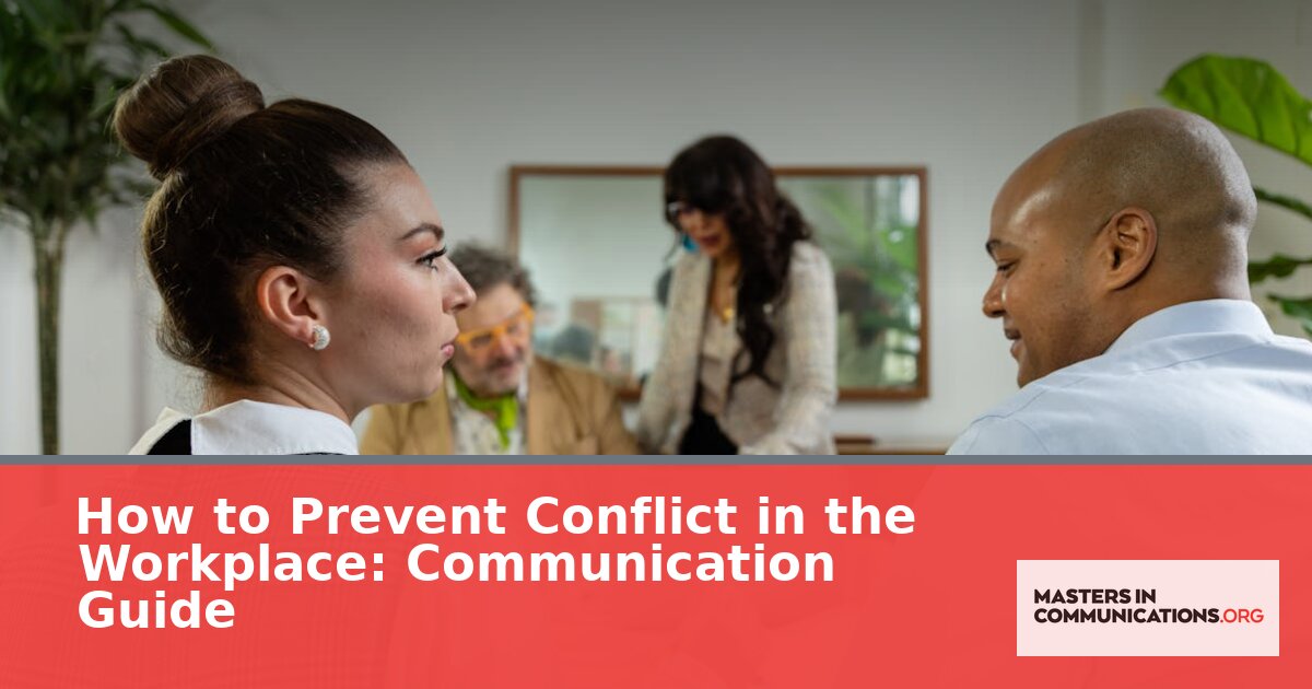 How to Prevent Conflict in the Workplace: Communication Guide
