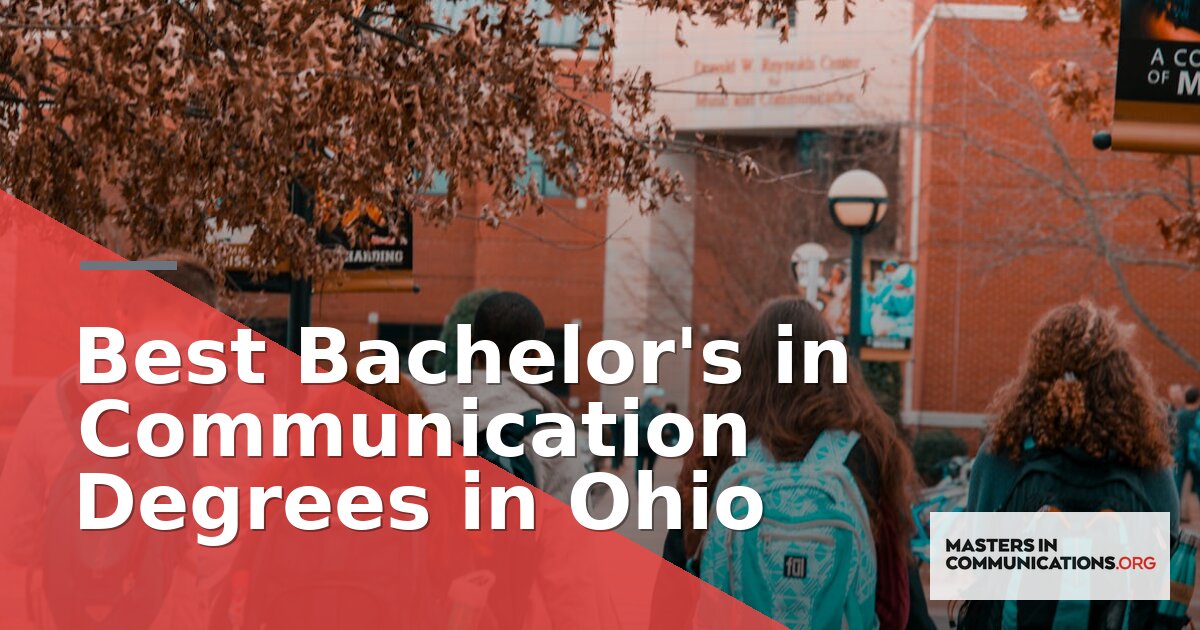 Best Bachelor’s in Communication Degrees in Ohio (2026)