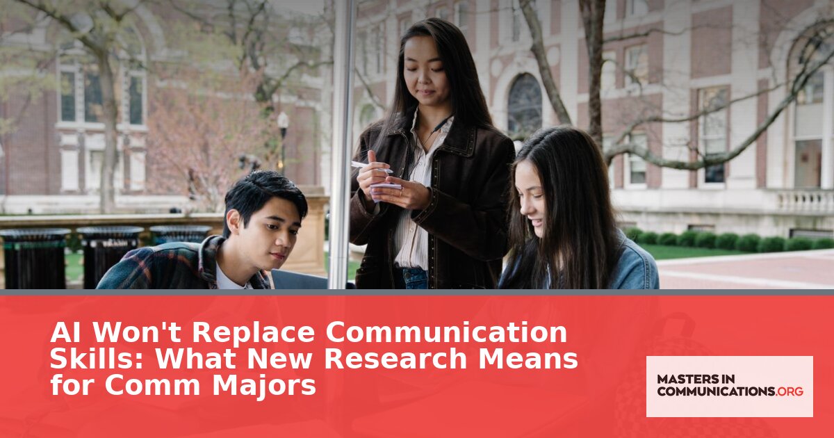 Communication Skills in the Age of AI: Comm Major Outlook
