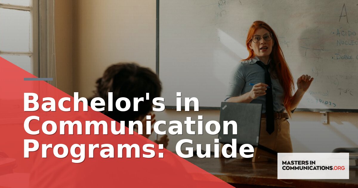Bachelor’s in Communication Programs: 2026 Guide