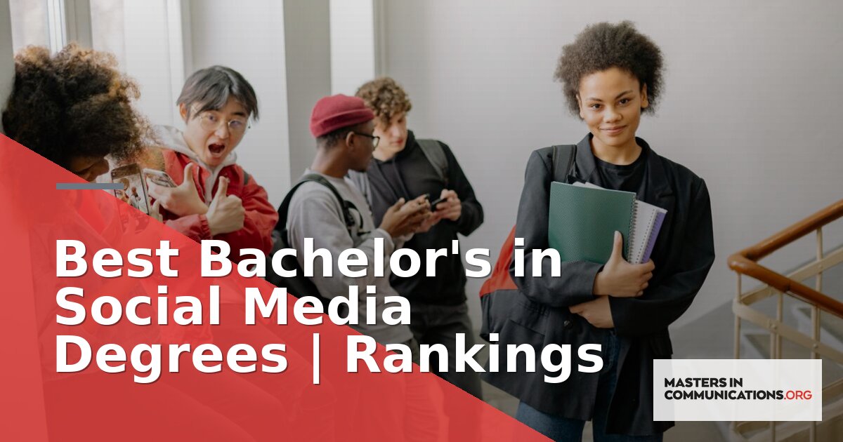 Best Bachelor’s in Social Media Degrees 2026 | Rankings