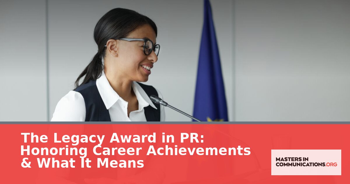 PRSA Legacy Award: Meaning, History & 2026 Honoree
