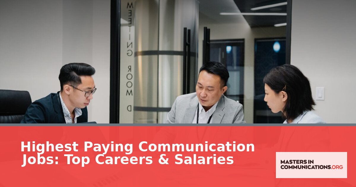 Highest Paying Communication Jobs in 2026: Salaries & Careers