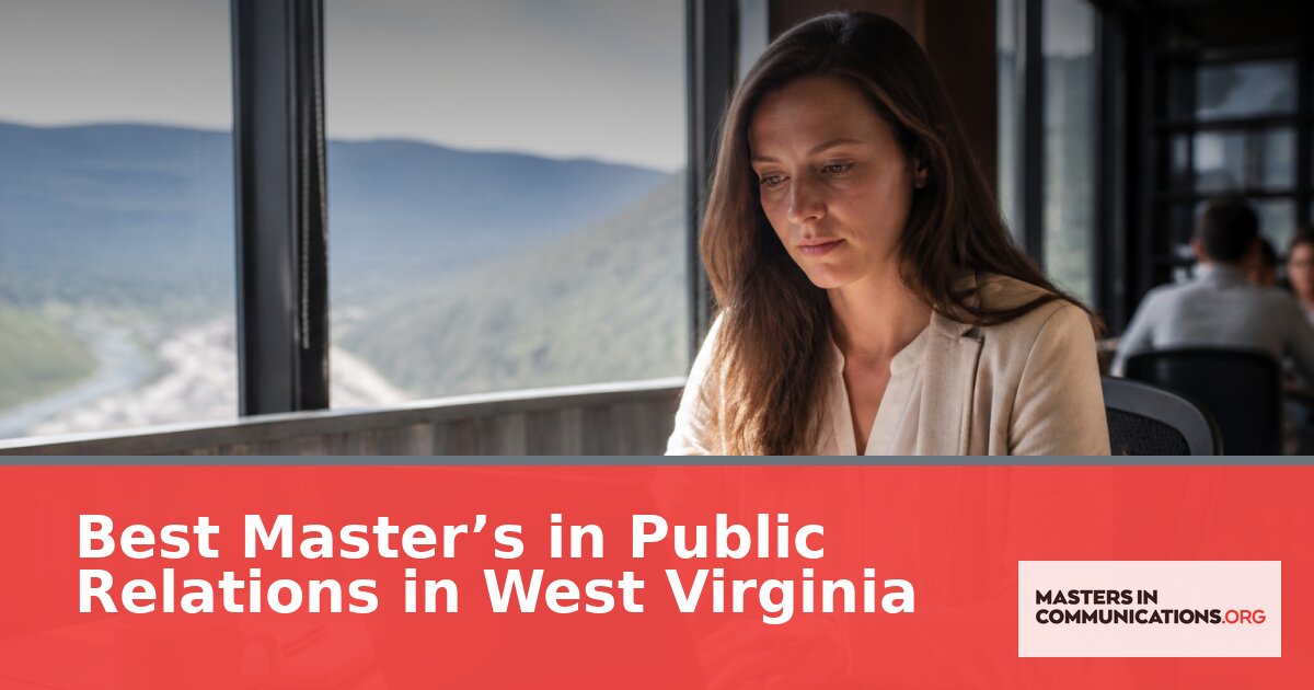 Best Online Master’s in Public Relations for WV Students
