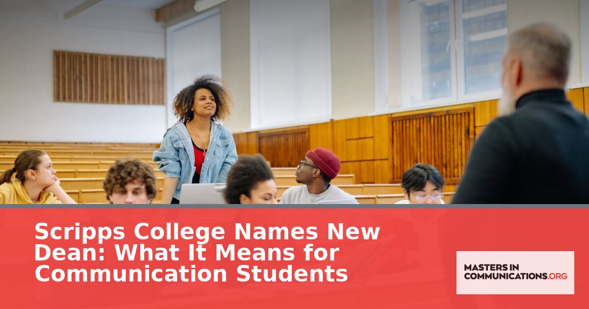 Scripps College of Communication New Dean: 2026 Update