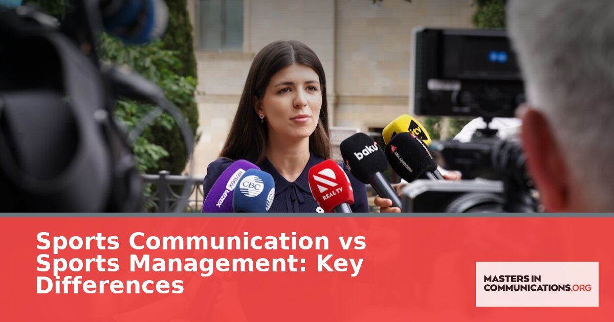 Sports Communication vs Sports Management: Key Differences