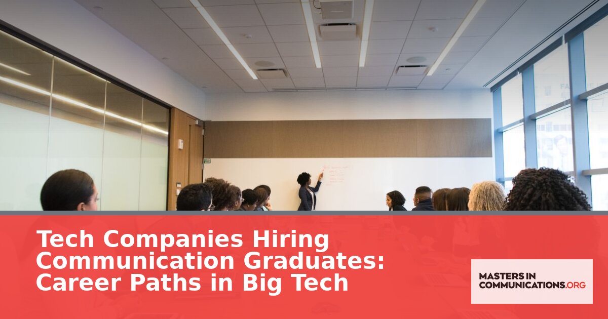 Tech Companies Hiring Communication Graduates in 2026