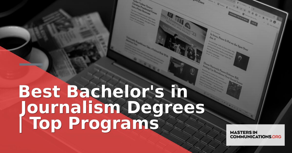 Best Bachelor’s in Journalism Degrees 2026 | Top Programs