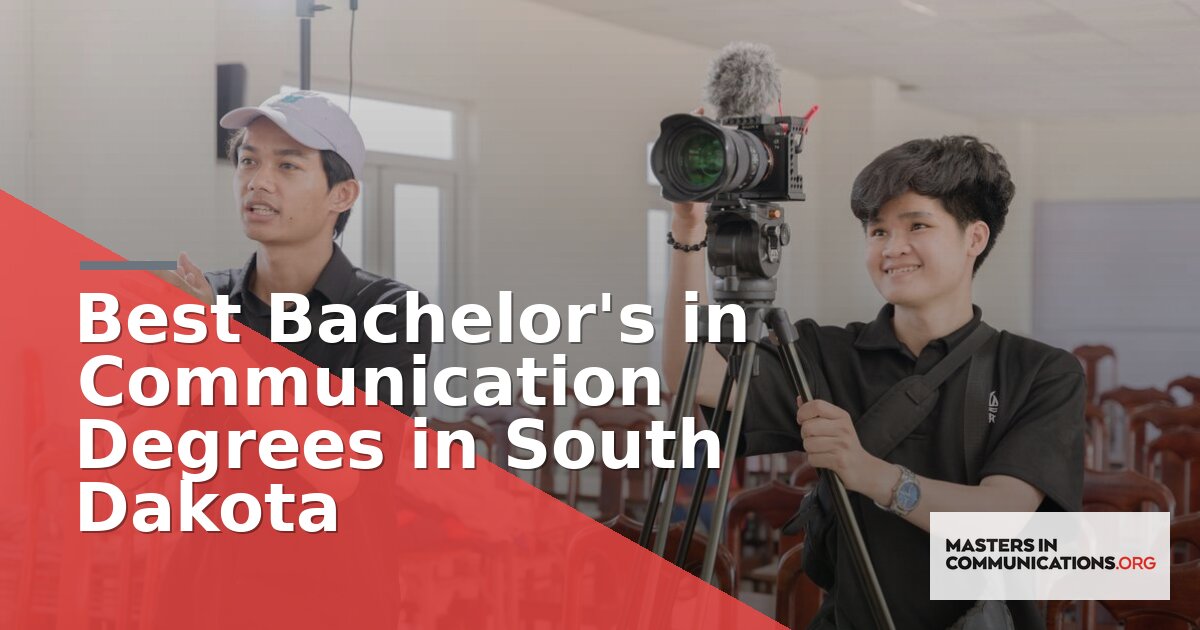 Best Bachelor’s in Communication Degrees in South Dakota