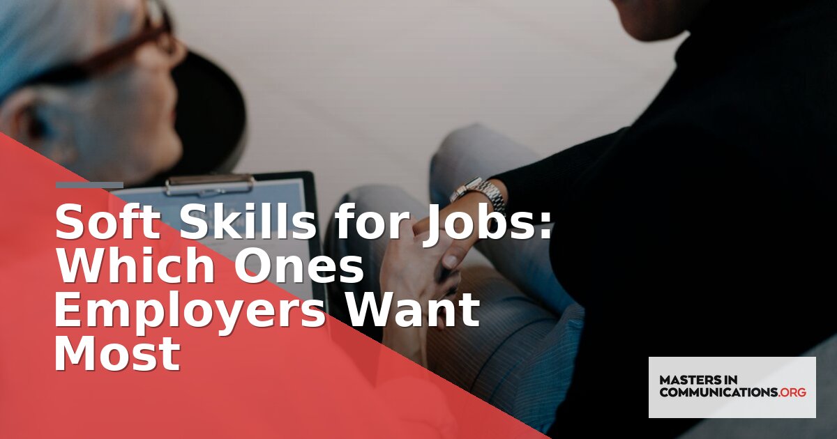 Soft Skills for Jobs: Which Ones Employers Want Most (2026)
