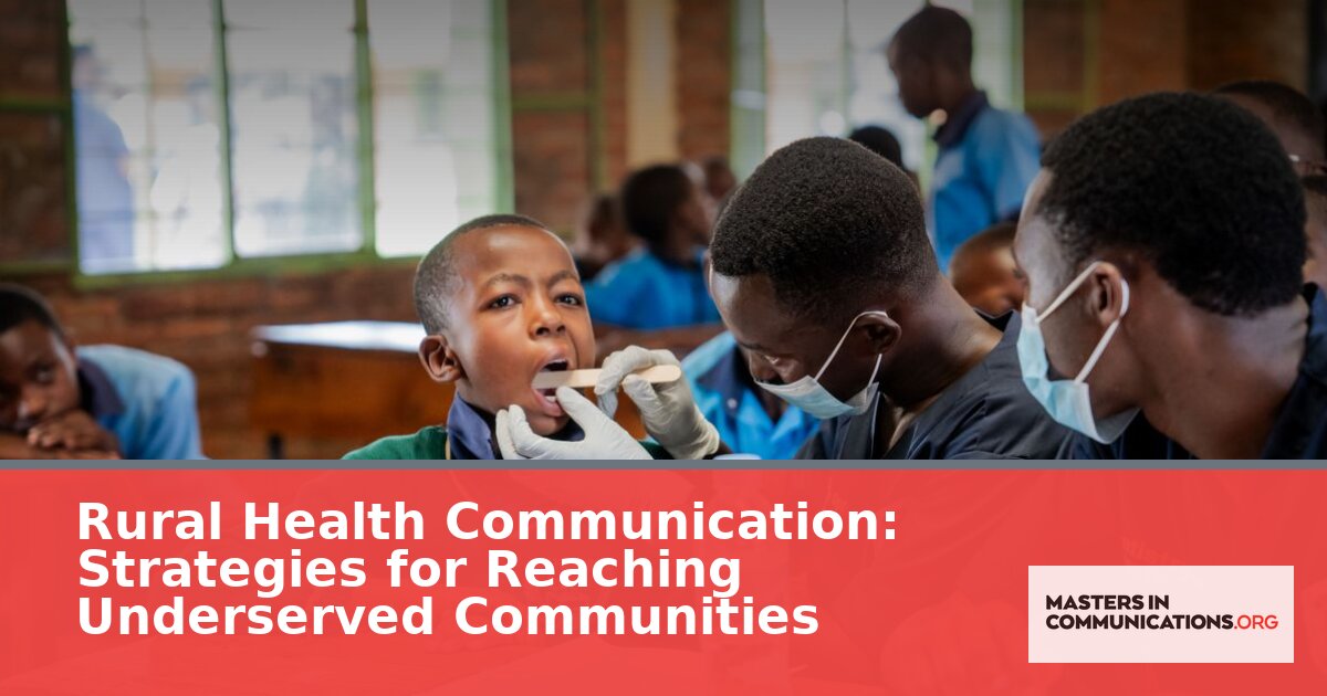 Rural Health Communication: Strategies for Underserved Communities