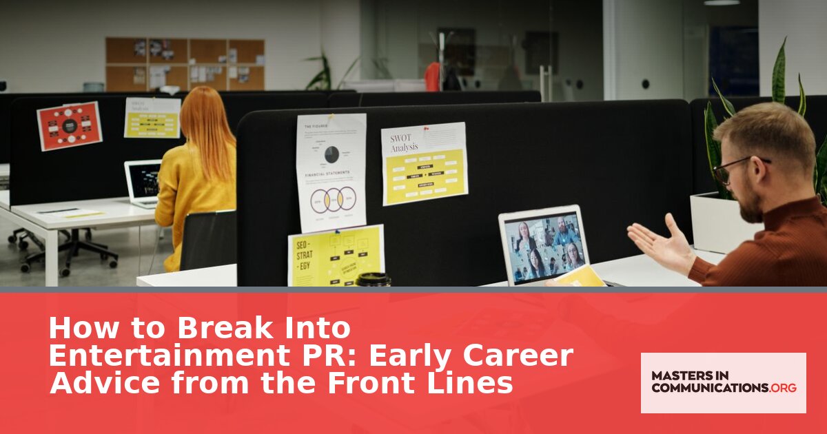 How to Break Into Entertainment PR (Entry-Level Guide)