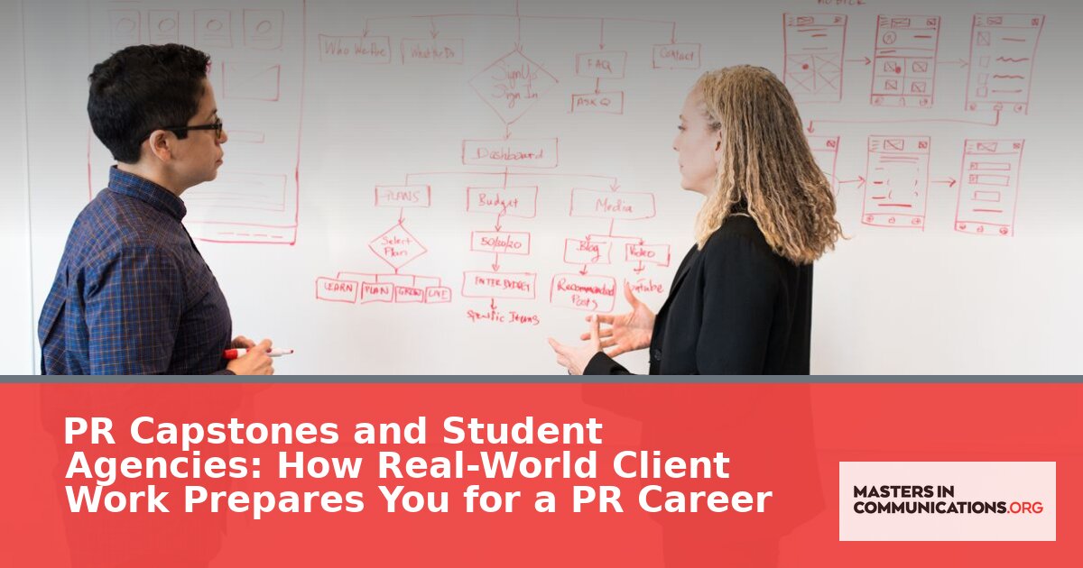 PR Capstones & Student Agencies: Real Client Work Builds PR Careers
