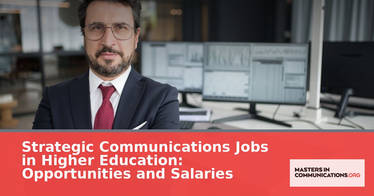 Higher Education Communications Jobs: Salary & Career Guide