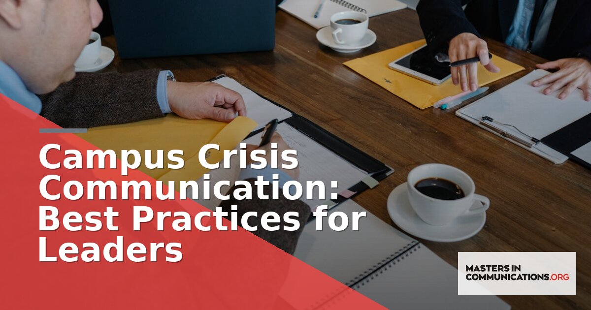 Campus Crisis Communication: Best Practices for Leaders