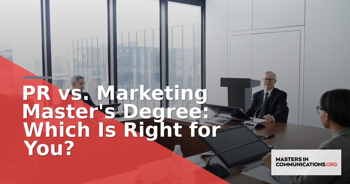 PR vs. Marketing Master’s Degree: Which Is Right for You?