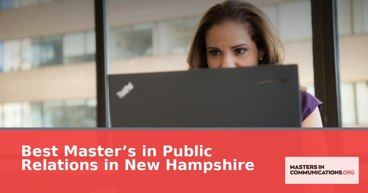 Best Online Master’s in Public Relations for NH Students