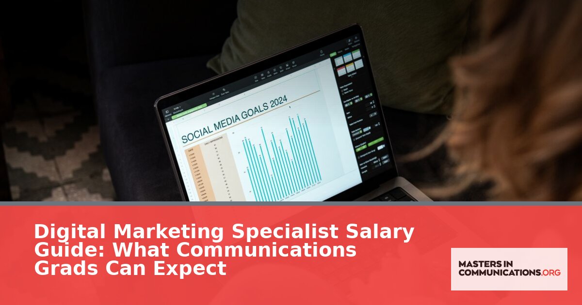 Digital Marketing Specialist Salary 2026 | Comm Grads