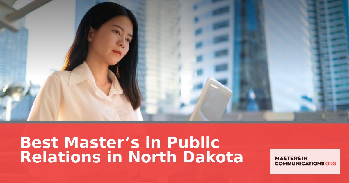 Best Online Master’s in Public Relations for ND Students