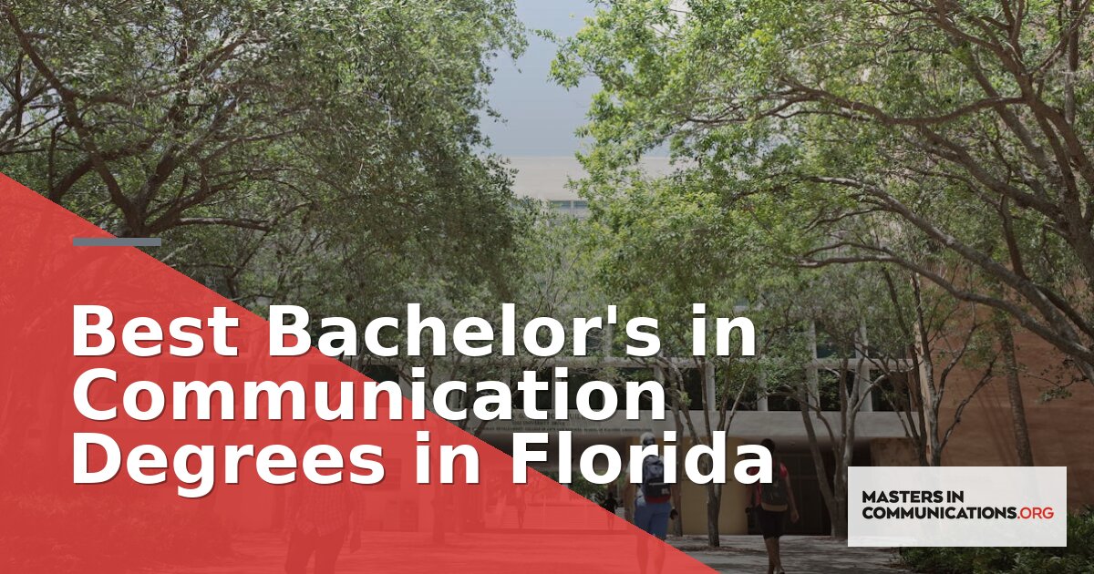 Best Bachelor’s in Communication Degrees in Florida (2026)