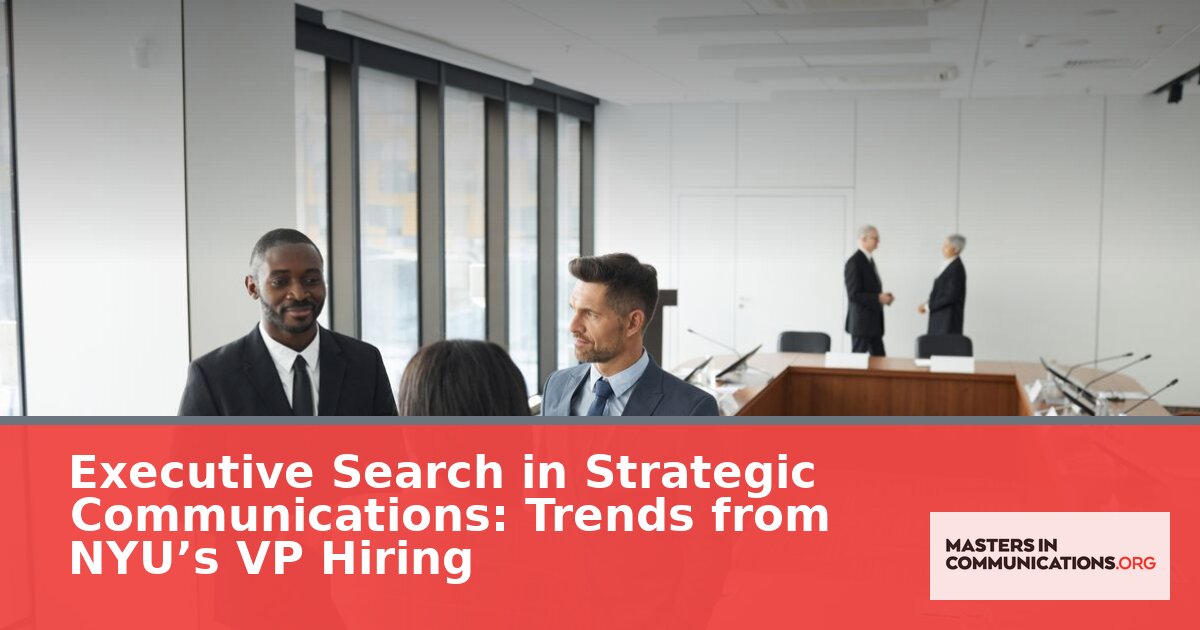 Strategic Communications Executive Search: 2026 Trends