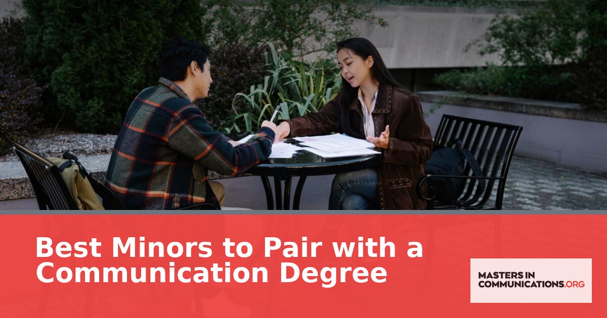 Best Minors for Communication Majors | 2026 Career Guide