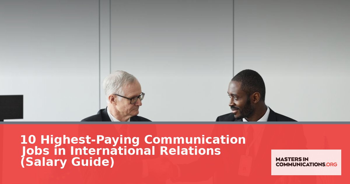 10 Highest-Paying Communication Jobs in IR (2026)