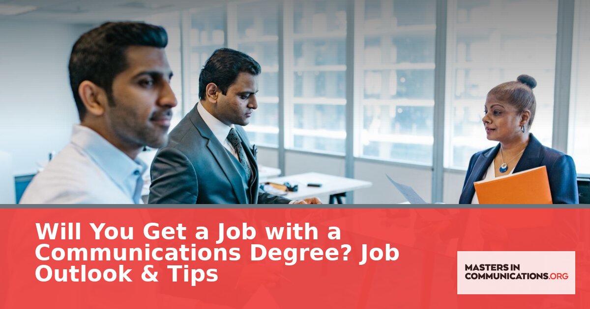 Communications Degree Job Outlook 2026: Career Tips & Data