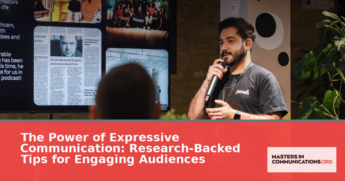 Expressive Communication: Engage Audiences & Boost Your Brand