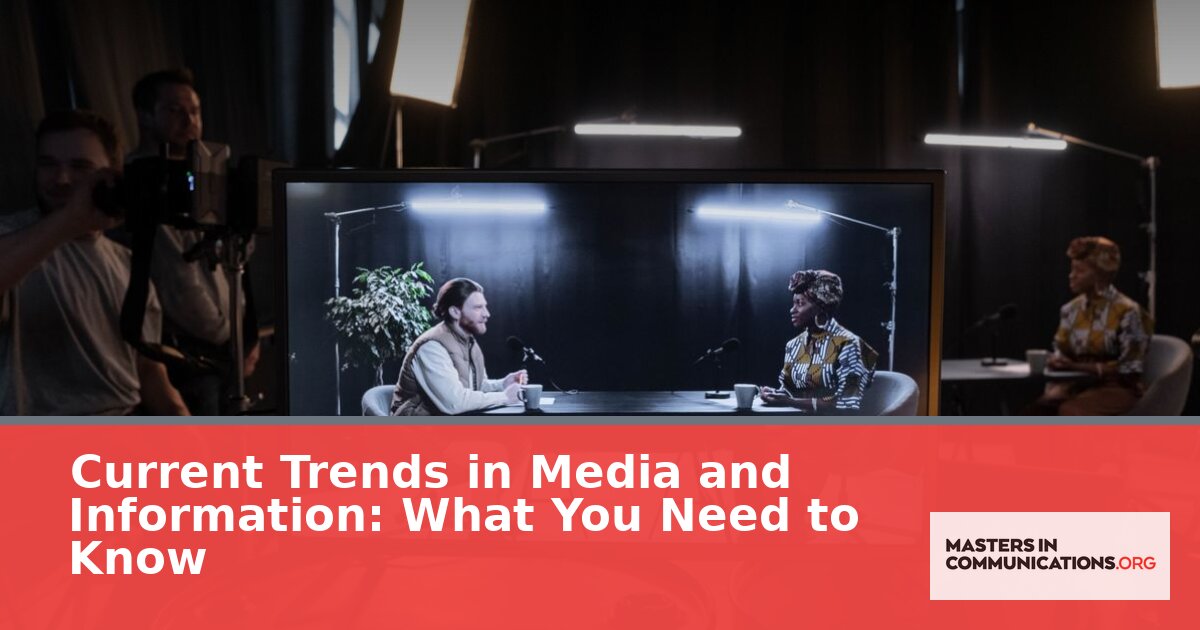 Current Trends in Media & Information for 2026